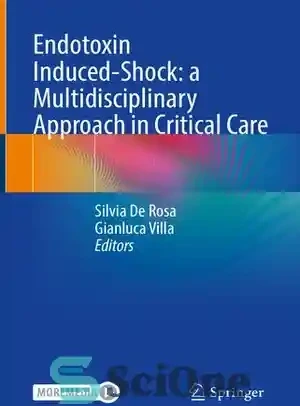 خرید و قیمت دانلود کتاب Endotoxin Induced-Shock: a MultidisciplinaryApproach in Critical Care – شوک ناشی از اندوتوکسین: یک رویکرد چند رشته ایدر مراقبت های ویژه | ترب