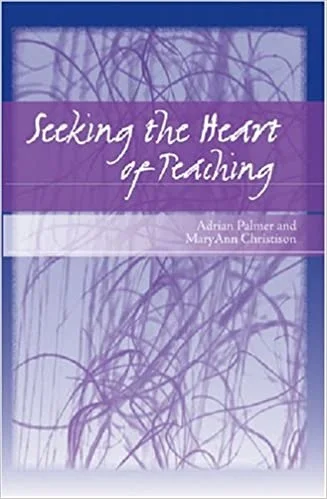 بهترین قیمت خرید کتاب Seeking the Heart of Teaching | ذره بین
