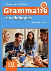 خرید و قیمت Grammaire en dialogues grand debutant A1 + CD 2eme edition (چاپرنگی) | ترب