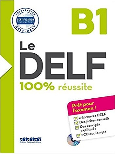 کتاب Le Delf 100 Reussite B1 | با 50 ...