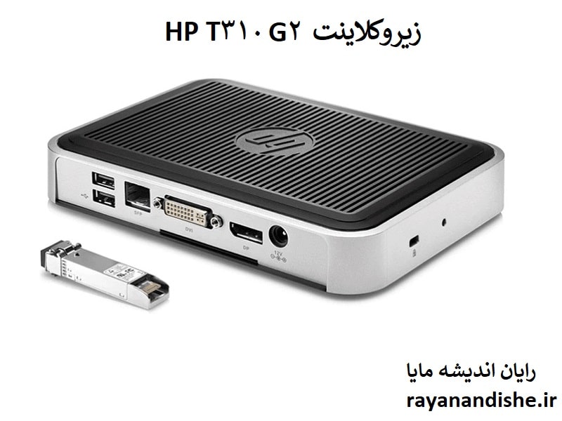 زیروکلاینت HP T310 G2 | قیمت زیرو کلاینت hp t310 g2