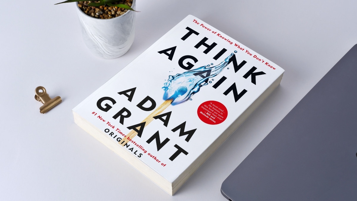 Book Review - Think Again by Adam Grant ...