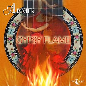 Gypsy Flame (25th Anniversary Version)