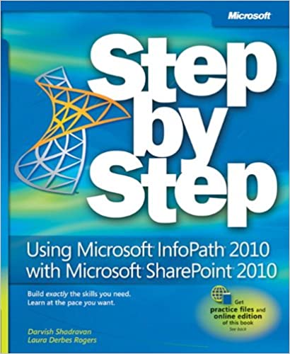 کتاب Using Microsoft InfoPath 2010 with Microsoft SharePoint 2010 Step byStep 1st Edition - فروشگاه اینترنتی کتاب زبان اصلی (کلیه رسته های آمازون)