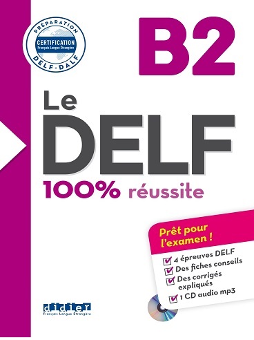 Le DELF 100 reusSite B2 + CD – دنیای زبان