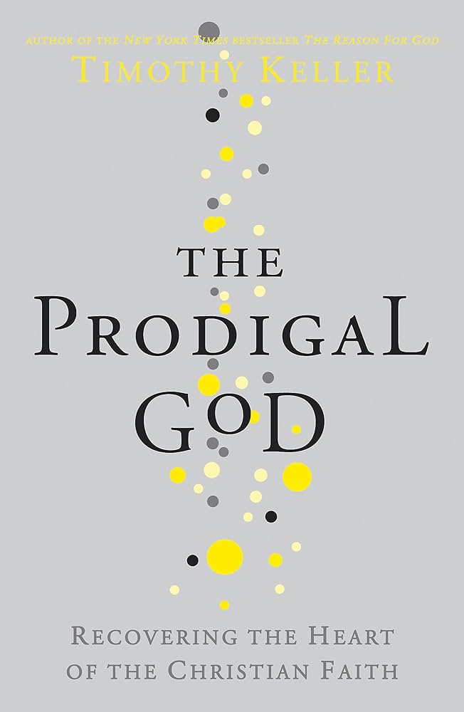 The Prodigal God: Recovering the heart of the Christian faith:Amazon.co.uk: Keller, Timothy: 9780340979983: Books