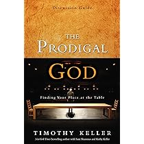 The Prodigal God: Recovering the Heart of the Christian Faith: Keller,Timothy: 9781594484025: Amazon.com: Books
