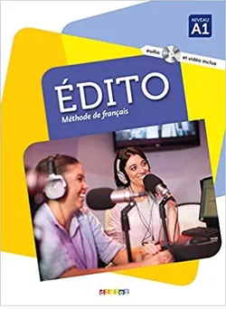 Edito 1 niv A1 + Cahier + CD mp3 + DVD ...