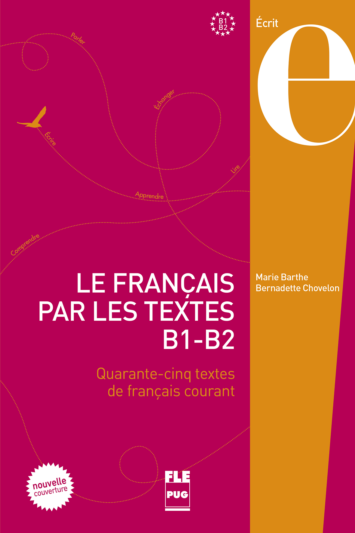 Le français par les textes B1-B2 - 45 ...